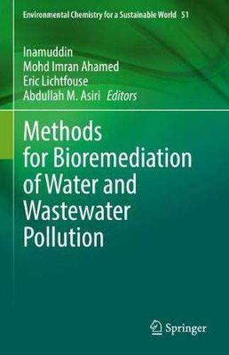 Cover image for Methods for Bioremediation of Water and Wastewater Pollution