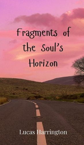 Cover image for Fragments of the Soul's Horizon