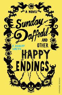 Cover image for Sunday Daffodil and Other Happy Endings