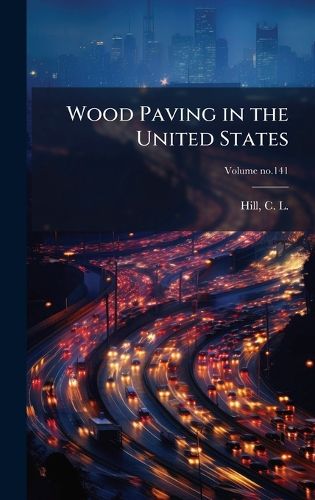 Cover image for Wood Paving in the United States