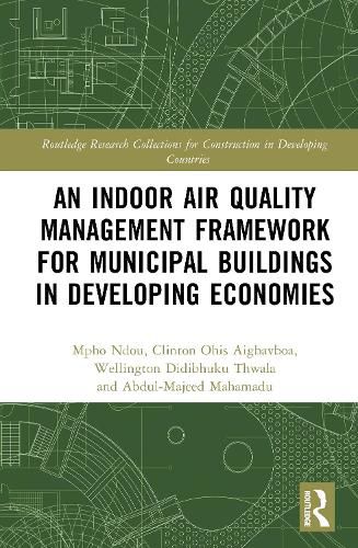 Cover image for An Indoor Air Quality Management Framework for Municipal Buildings in Developing Economies