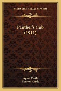 Cover image for Panther's Cub (1911)