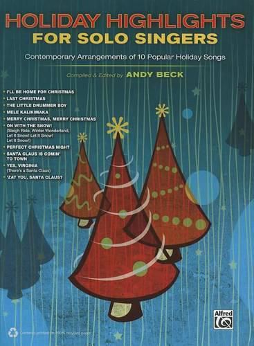 Cover image for Holiday Highlights for Solo Singers: 10 Contemporary Arrangements of Popular Holiday Songs