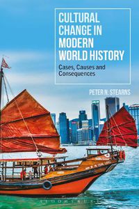 Cover image for Cultural Change in Modern World History: Cases, Causes and Consequences