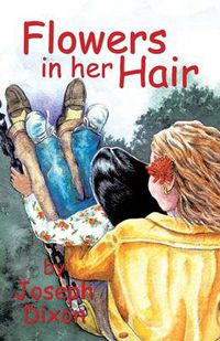 Cover image for Flowers in Her Hair