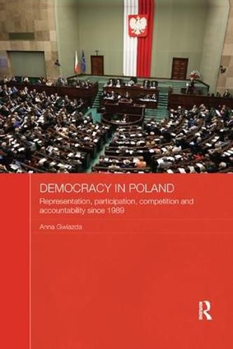 Cover image for Democracy in Poland: Representation, participation, competition and accountability since 1989