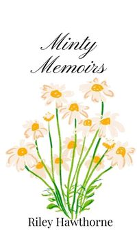 Cover image for Minty Memoirs