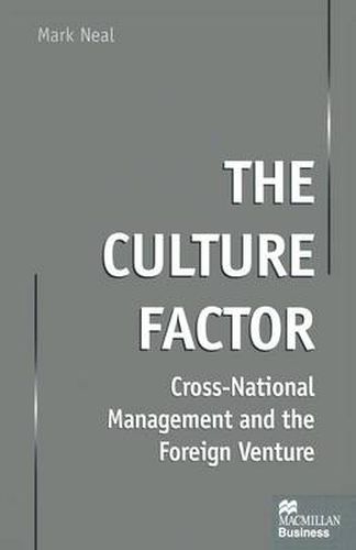 Cover image for The Culture Factor: Cross-National Management and the Foreign Venture