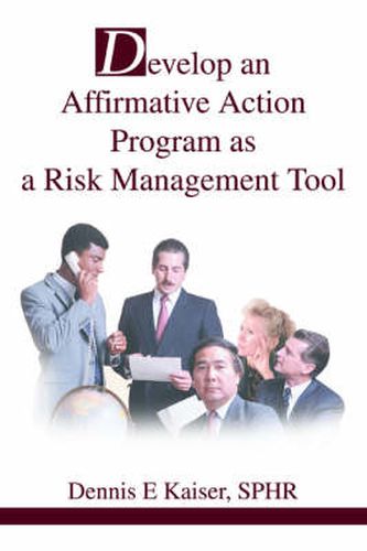 Cover image for Develop an Affirmative Action Program as a Risk Management Tool