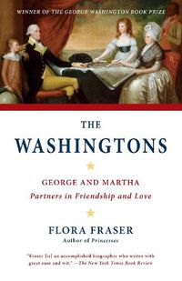 Cover image for The Washingtons: George and Martha: Partners in Friendship and Love