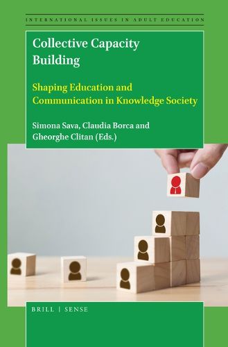 Cover image for Collective Capacity Building: Shaping Education and Communication in Knowledge Society