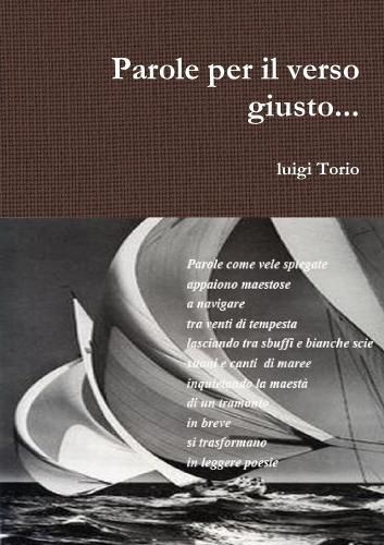 Cover image for Parole per il verso giusto