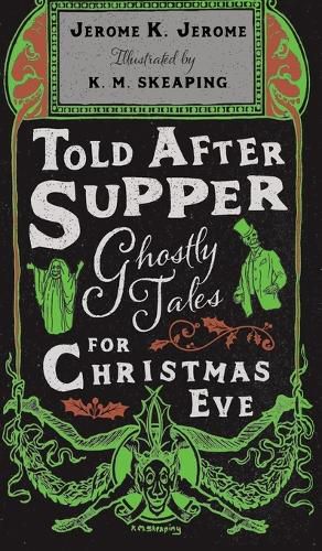 Cover image for Told After Supper: Ghostly Tales for Christmas Eve
