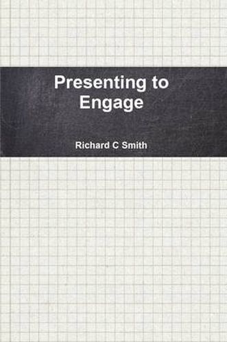 Cover image for Presenting to Engage