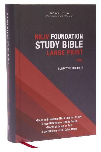 Cover image for NKJV, Foundation Study Bible, Large Print, Hardcover, Red Letter, Comfort Print: Holy Bible, New King James Version