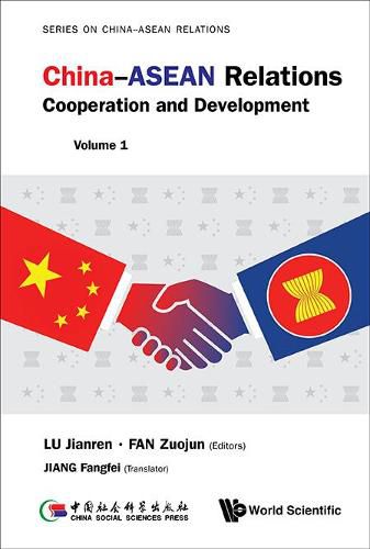 Cover image for China-asean Relations: Cooperation And Development (Volume 1)