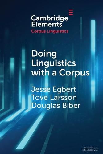 Cover image for Doing Linguistics with a Corpus: Methodological Considerations for the Everyday User