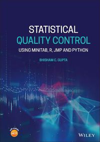 Cover image for Statistical Quality Control - Using  MINITAB, R, JMP and Python