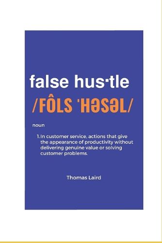 false hustle