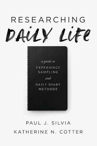 Researching Daily Life: A Guide to Experience Sampling and Daily Diary Methods