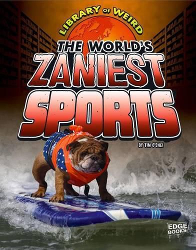 Cover image for World's Zaniest Sports