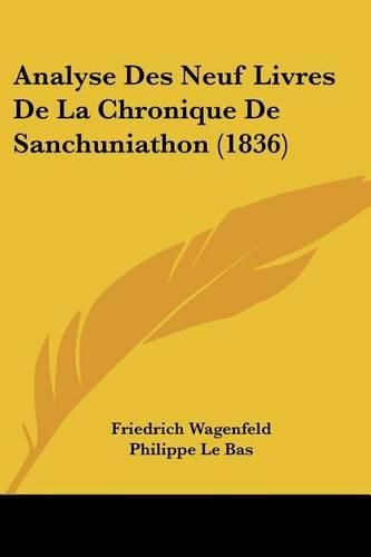 Analyse Des Neuf Livres de La Chronique de Sanchuniathon (1836)