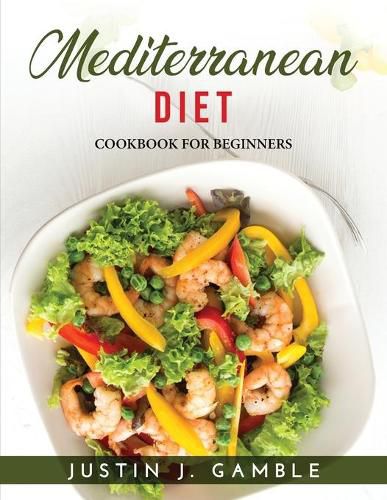 Cover image for Mediterranean Diet: Cookbook for Beginners