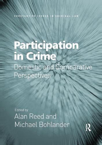 Participation in Crime: Domestic and Comparative Perspectives