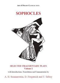Cover image for Sophocles: Fragmentary Plays I