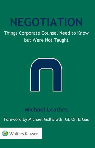 Cover image for Negotiation: Things Corporate Counsel Need to Know but Were Not Taught