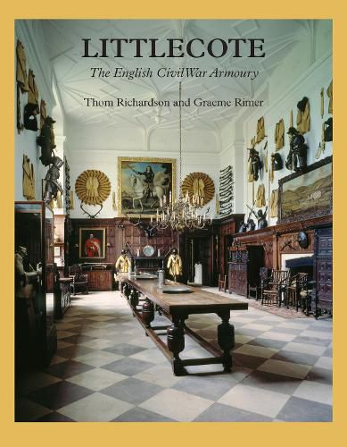 Cover image for Littlecote: The English Civil War Armoury