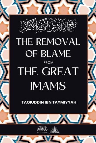 Cover image for The removal of blame from the great Imams