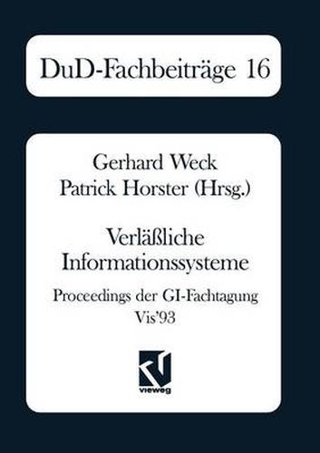 Cover image for Verlassliche Informationssysteme: Proceedings Der Gi-Fachtagung Vis'93