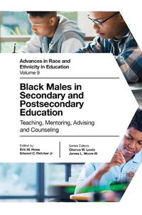 Cover image for Black Males in Secondary and Postsecondary Education