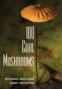 Cover image for 100 Cool Mushrooms