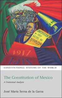 Cover image for The Constitution of Mexico: A Contextual Analysis