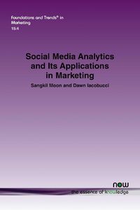 Cover image for Social Media Analytics and Its Applications in Marketing