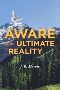 Cover image for Aware of the Ultimate Reality