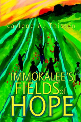 Cover image for Immokalee's Fields of Hope