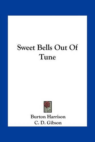 Sweet Bells Out of Tune