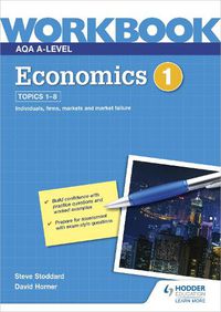 Cover image for AQA A-Level Economics Workbook 1