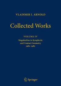 Cover image for Vladimir Arnold - Collected Works: Singularities in Symplectic and Contact Geometry 1980-1985