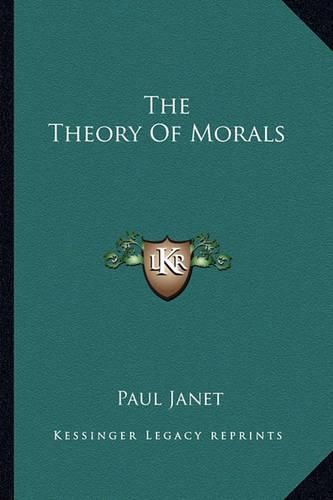 The Theory of Morals