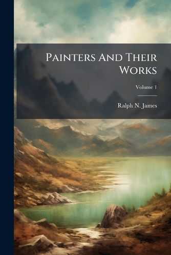Cover image for Painters And Their Works
