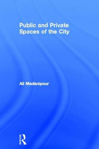 Cover image for Public and Private Spaces of the City