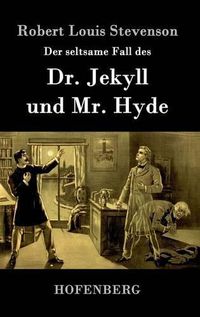 Cover image for Der seltsame Fall des Dr. Jekyll und Mr. Hyde