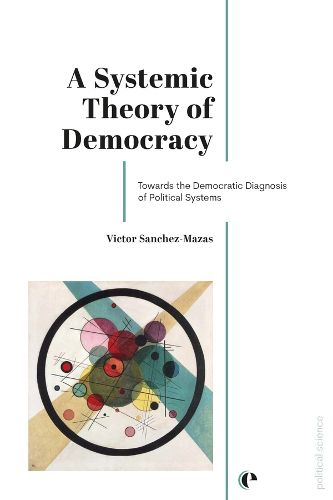 Cover image for A Systemic Theory of Democracy