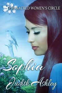 Cover image for Sophia: Every Ending Is a Beginning