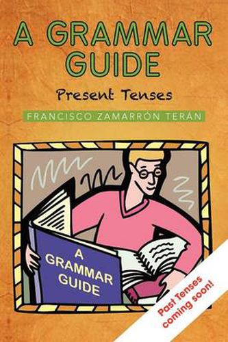 Cover image for A Grammar Guide: Present Tenses and Dictionary