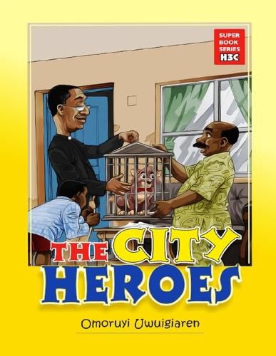 Cover image for The City Heroes